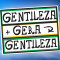 gentileza