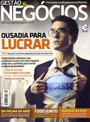 Gestão e Negócios - Brezilya'nın En Çok Okunan Dergileri